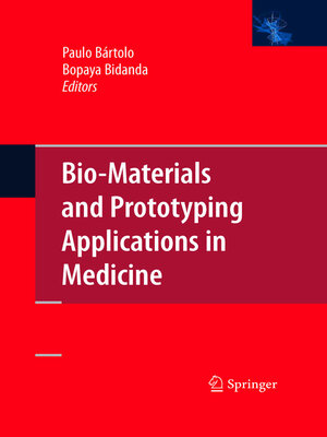 cover image of Bio-Materials and Prototyping Applications in Medicine